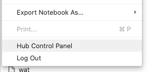 File -> Hub Control Panel in JupyterLab